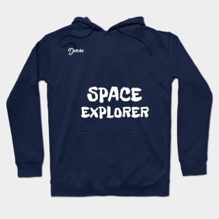 space explorer - Dotchs Hoodie